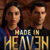 Made In Heaven Season 2